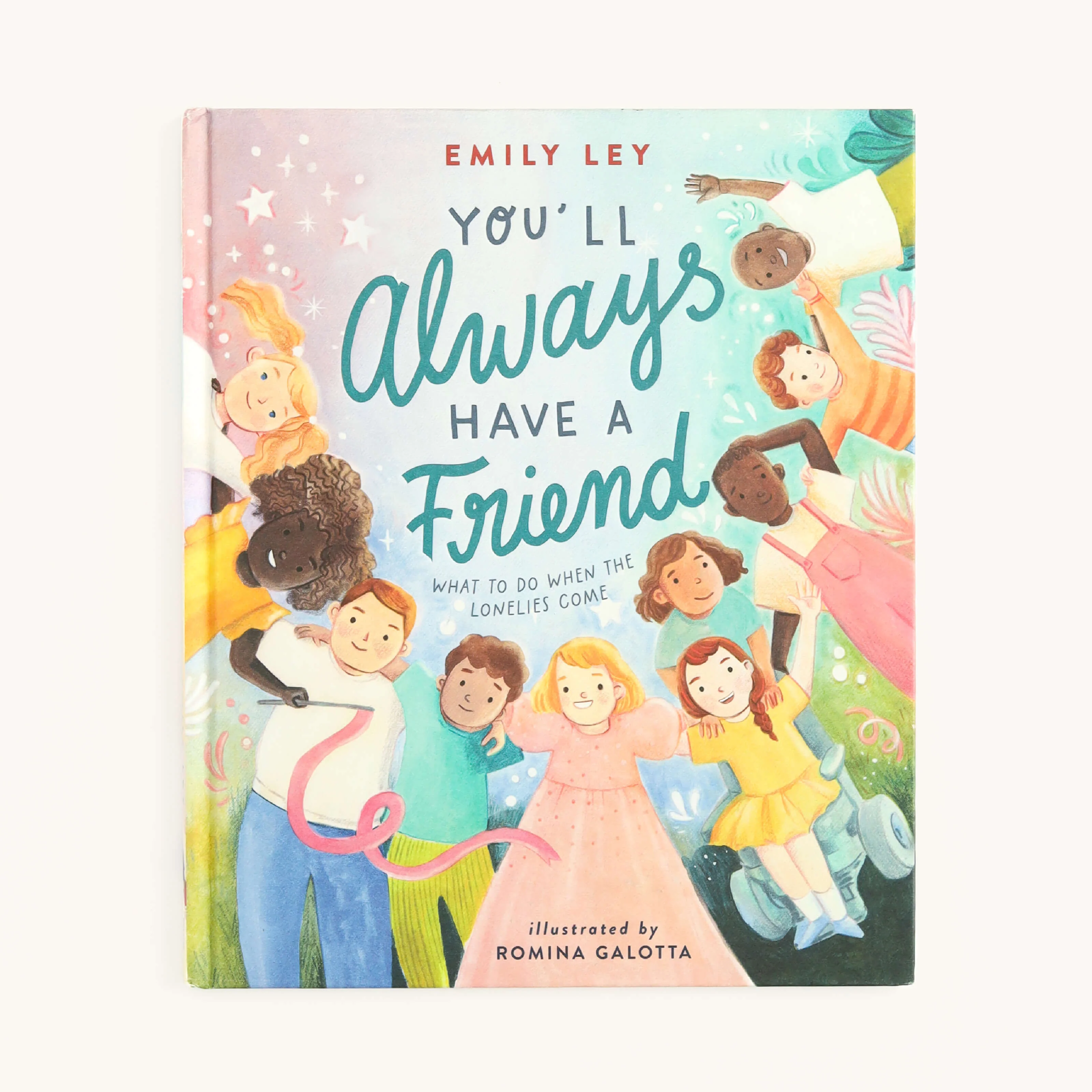 You'll Always Have a Friend - by Emily Ley