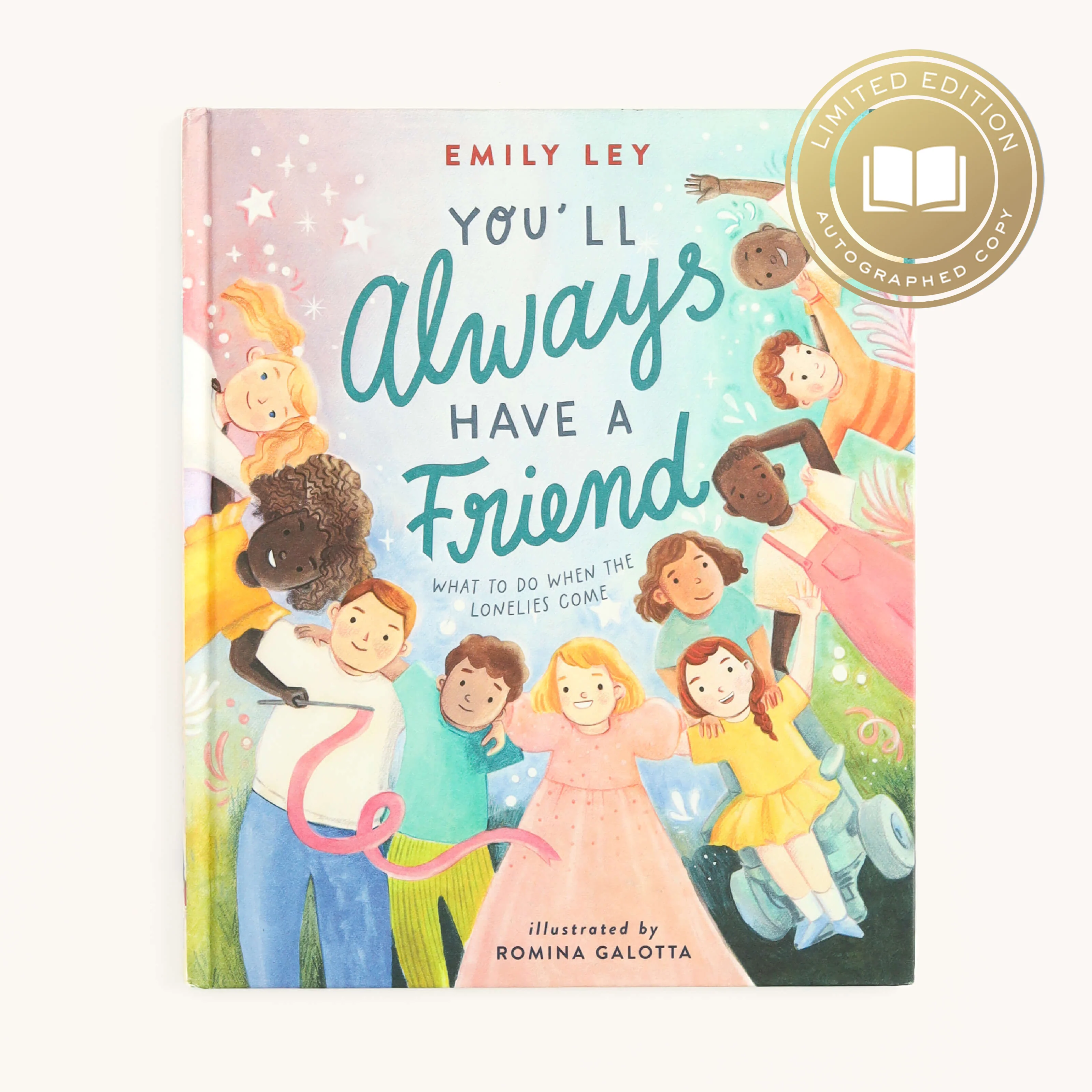 You'll Always Have A Friend - Signed Copy